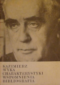 Kazimierz Wyka Charakterystyki wspomnienia bibliografia