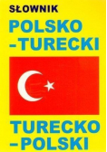 Słownik polsko -  turecki turecko - polski