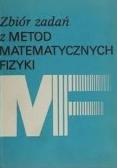 Zbiór zadań z metod matematycznych fizyki