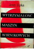 Wytrzymałość maszyn wirnikowych