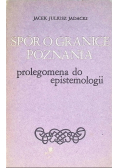 Spór o granice poznania