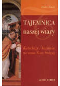 Tajemnica naszej wiary