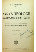 Zarys teologji ascetycznej i mistycznej , Tom II, 1928 r.