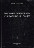 Żydowskie ugrupowania wywrotowe w Polsce Reprint z 1925 r