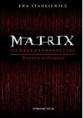 Matrix III Rzeczypospolitej Pozory wolności