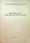 Materiały archeologiczne I