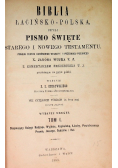 Biblia Łacińsko - Polska Tom I, 1885 r.