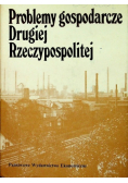 Problemy gospodarcze drugiej Rzeczypospolitej