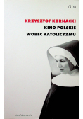 Kino Polskie wobec katolicyzmu