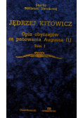 Opis Obyczajów za Panowania Augusta III tom I