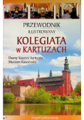 Przewodnik ilustrowany Kolegiata w Kartuzach