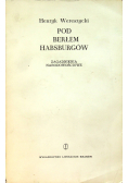 Pod Berłem Hasburgów