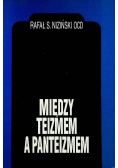 Między teizmem a panteizmem