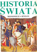 Historia Świata Średniowiecze Renesans