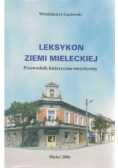Leksykon ziemi mieleckiej Przewodnik historyczno - turystyczny