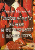 Technologia mięsa z surowcami i aparaturą