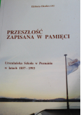 Przeszłość zapisana w pamięci