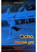 Cicho Władek Gra