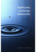 Współczesna psychologia behawioralna