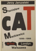 Stanisław Cat Mackiewicz 1896 1966 Wilno Londyn Warszawa
