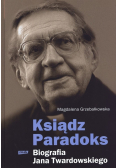 Ksiądz Paradoks Biografia Jana Twardowskiego