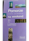 Pomorze na weekend