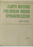 Zarys Historii Polskiego Ruchu Spółdzielczego Część I do 1918 r.