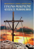 Etyczno praktyczne sentencje prawosławia