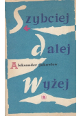 Szybciej Dalej Wyżej