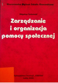 Zarządzanie i organizacja pomocy społecznej