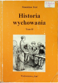 Historia wychowania Tom II