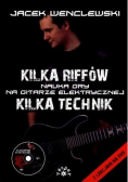 Kilka riffów  Kilka technik Nauka gry na gitarze  plus DVD Nowa