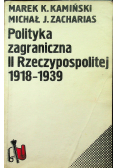 Polityka zagraniczna II Rzeczypospolitej 1918 1939