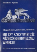Mit czy rzeczywistość poźnośredniowiecznej Wenecji