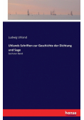 Uhlands Schriften zur Geschichte der Dichtung und Sage
