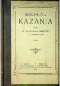 Socyalne kazania Tom I 1910 r