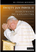 Święty Jan Paweł II. Dojrzewanie do kapłaństwa