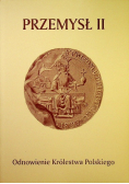 Przemysł II Odnowienie Królestwa Polskiego
