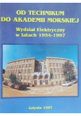 Od technikum do Akademii Morskiej