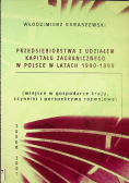 Przedsiębiorstwa z udziałem kapitału zagranicznego w Polsce w latach 1990 - 1999
