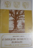 Z dziejów domowych powiatu Gawęda o ziemi rybnickiej