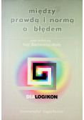 Między prawdą i normą a błędem