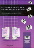Metodyka nauczania informatyki w szkole