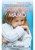 Kochaj mnie mamo