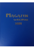 Magazyn Wileński 2004