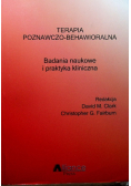 Terapia poznawczo behawioralna badania naukowe i praktyka kliniczna