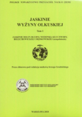 Jaskinie wyżyny olkuskiej Tom 1