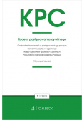 Kodeks postępowania cywilnego oraz ustawy towarzyszące