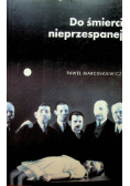 Do śmierci nieprzespanej