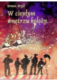 W ciepłym wnętrzu kolędy